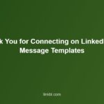 Thank You for Connecting on LinkedIn: 12 Message Templates